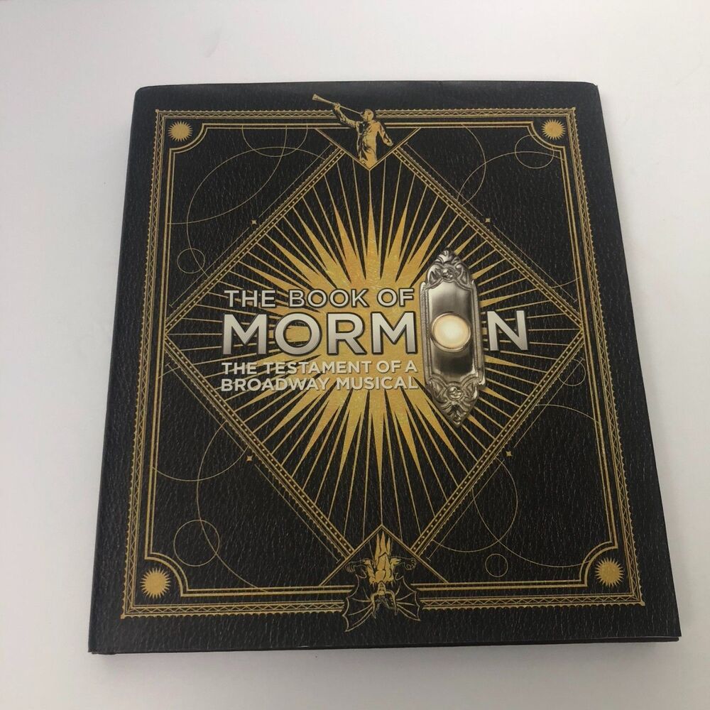 The Book of Mormon: The Testament of a Broadway Musical Hardover Book